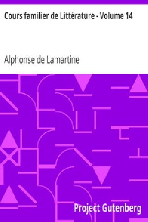 [Gutenberg 41251] • Cours familier de Littérature - Volume 14